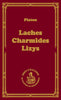 Laches, czyli o odwadze; Charmides, czyli o umiarkowaniu; Lyzis, czyli o przyjaźni