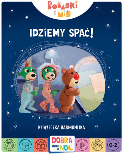Idziemy spać! Bobaski i Miś. Dobranoc, Trefliki na noc. Książeczka harmonijka