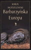 Barbarzyńska Europa